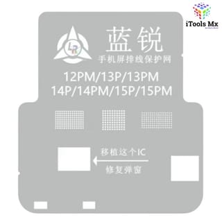 STENCIL PARA IC DE LCD IPHONE 12PM-13P-13PM-14P-14PM-15P-15PM LANRUI